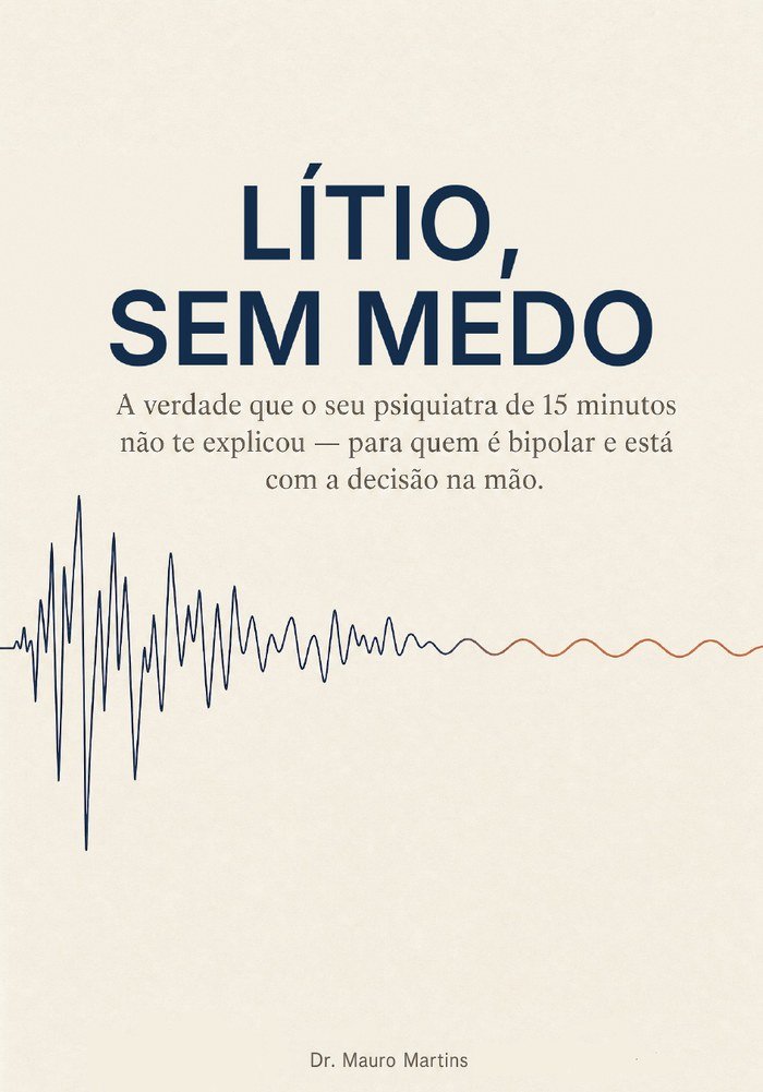 Capa do livro Lítio, sem medo, de Dr. Mauro Martins